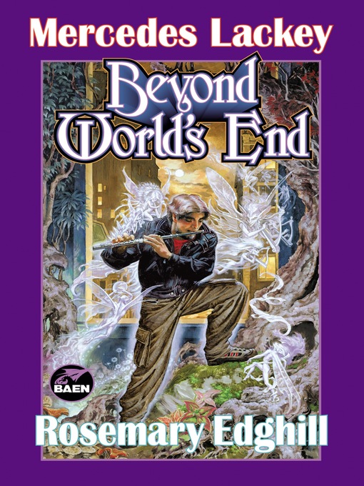 Title details for Beyond World's End by Mercedes Lackey - Available